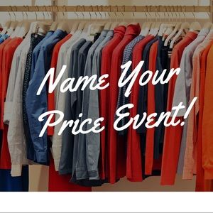 Name your price!